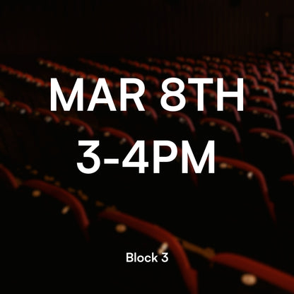 Block 3, Mar 8, 3-4PM
