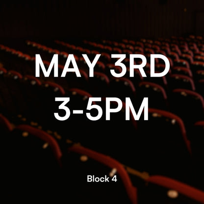 Block 4, May 3, 3-5PM(Q&A - All directors)