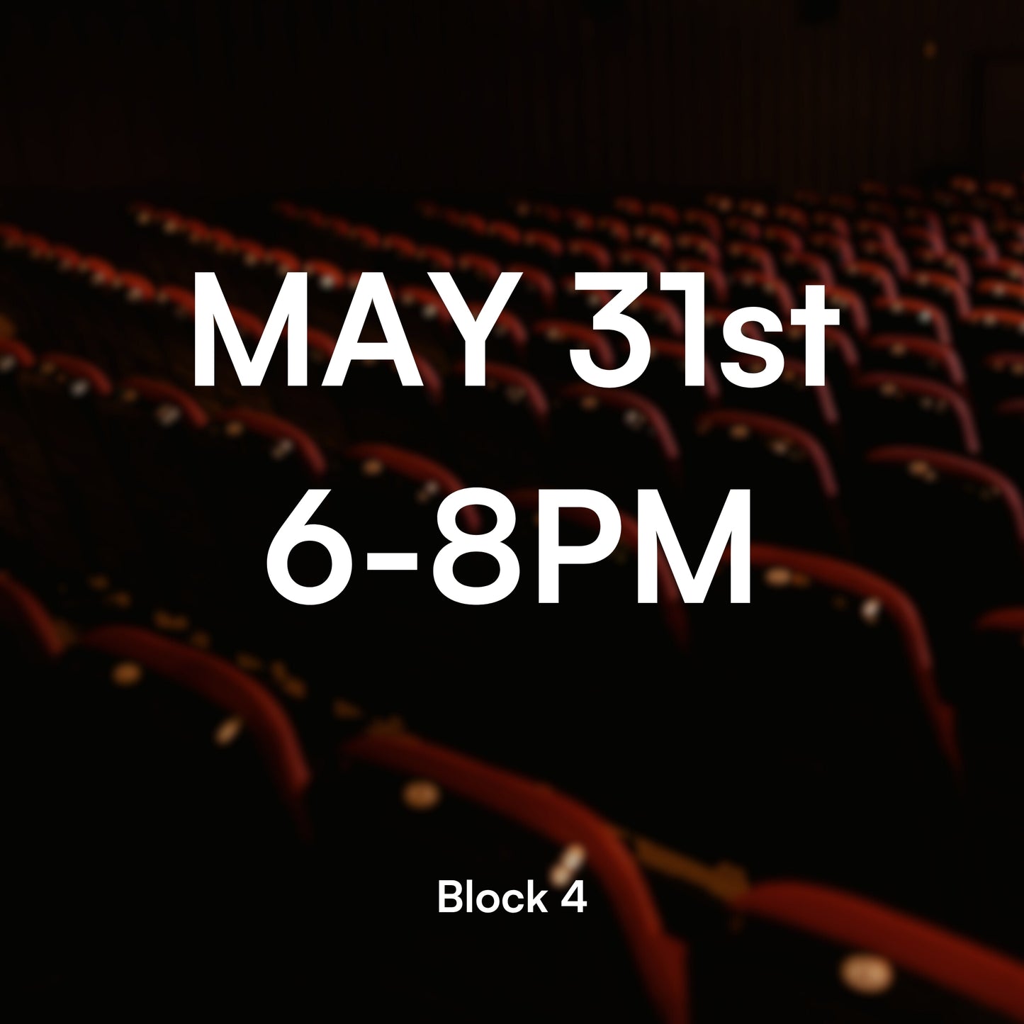 Block 5, May 31, 6-8PM (Q&A - All directors)